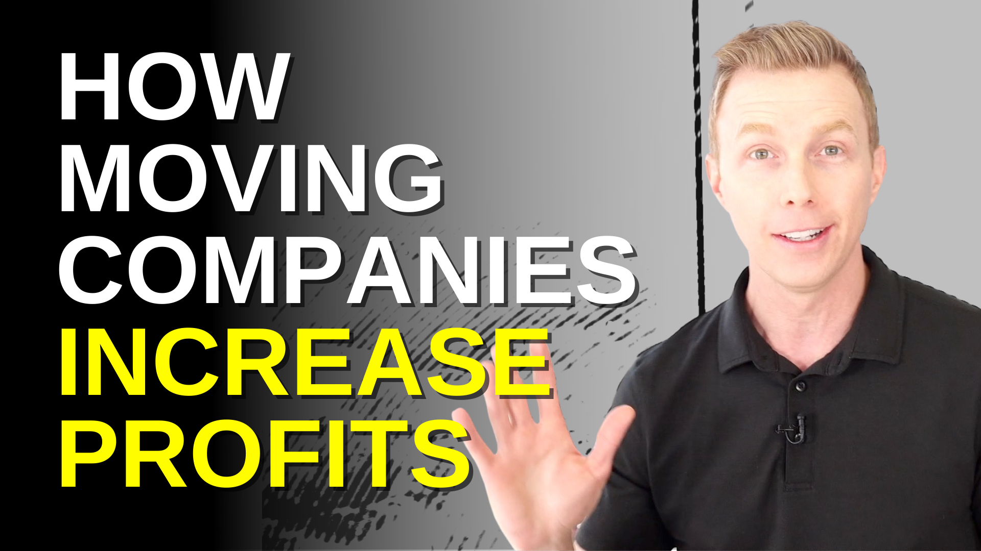 How Moving Companies Increase Profits Louis Massaro Moving Business